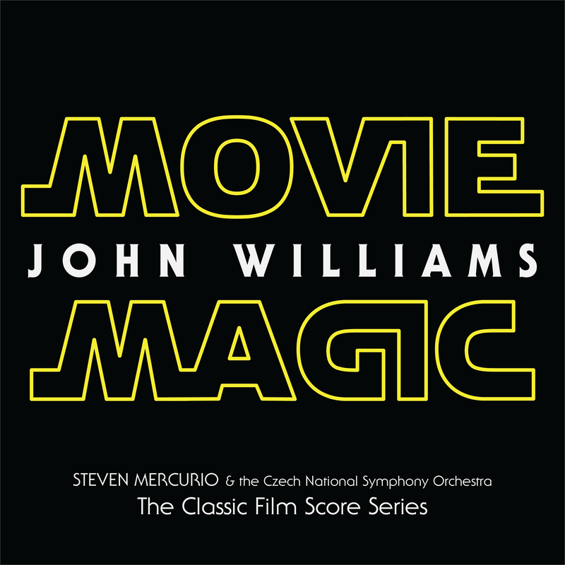 JOHN WILLIAMS: MOVIE MAGIC (STEVEN MERCURIO, THE CZECH NATIONAL SYMPHONY ORCHESTRA) [DIGITAL DOWNLOAD]