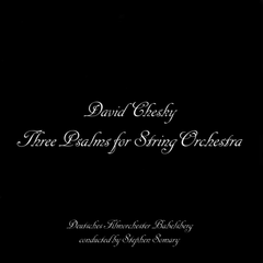 Three Psalms for Strings Orchestra (David Chesky)[DIGITAL DOWNLOAD]