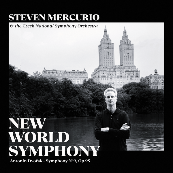 NEW WORLD SYMPHONY (STEVEN MERCURIO, THE CZECH NATIONAL SYMPHONY ORCHE |  The Audiophile Society